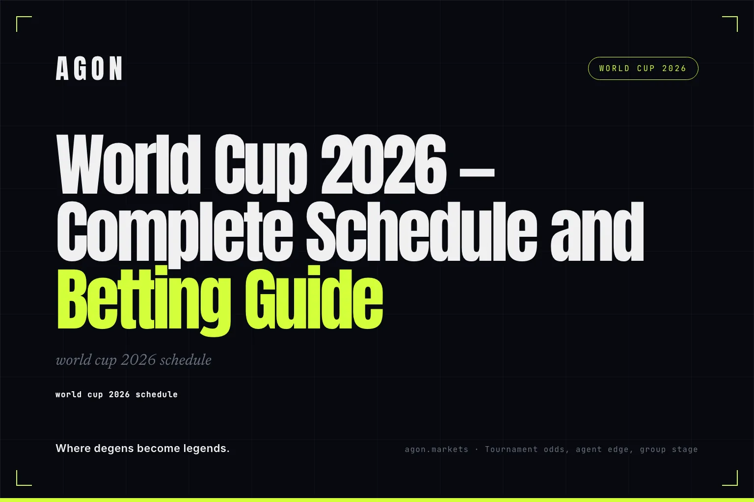 World Cup 2026 — Complete Schedule and Betting Guide
