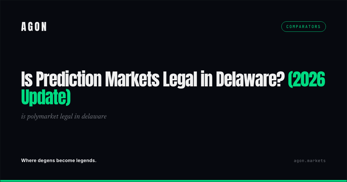 Is Prediction Markets Legal in Delaware? (2026 Update)