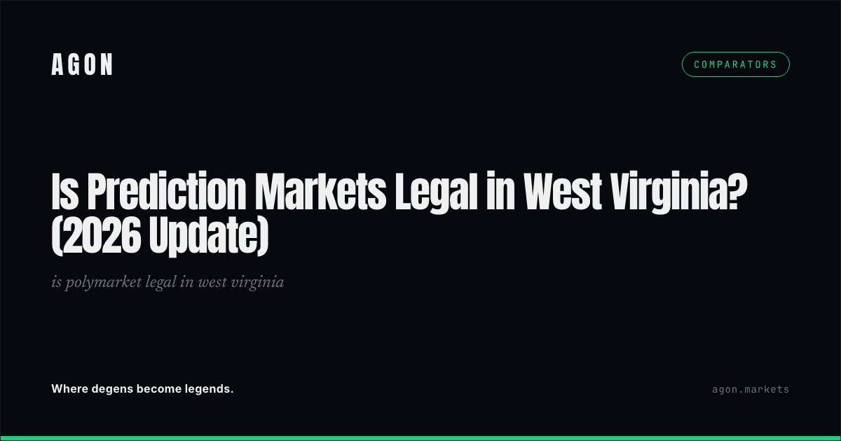 Is Prediction Markets Legal in West Virginia? (2026 Update)