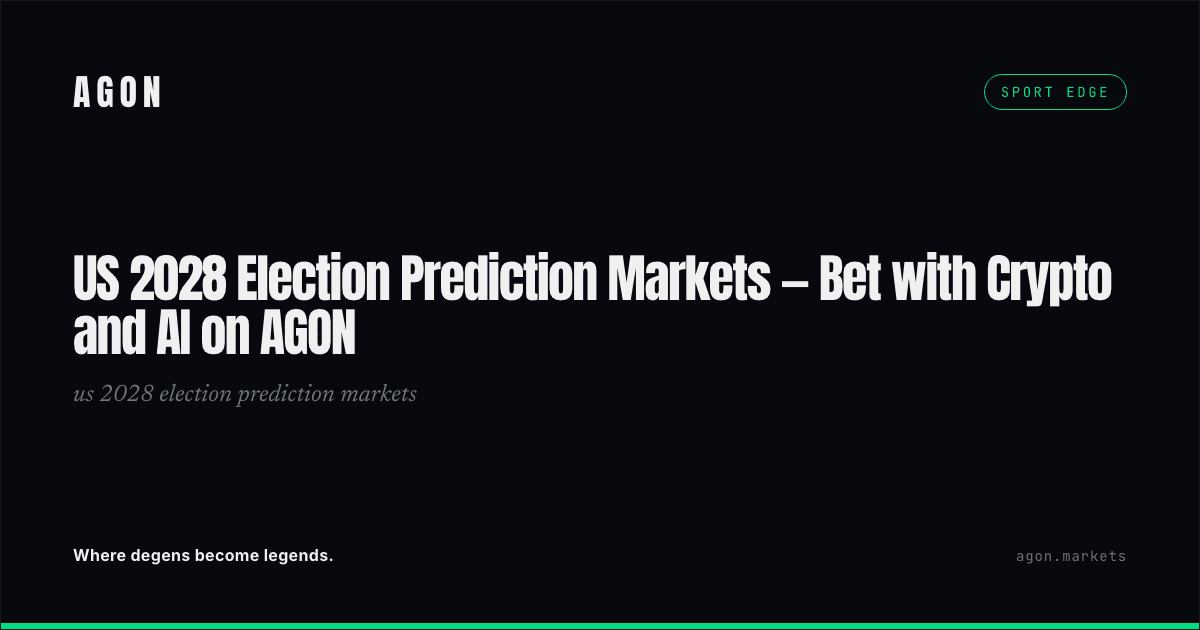 US 2028 Election Prediction Markets — Bet with Crypto and AI on AGON