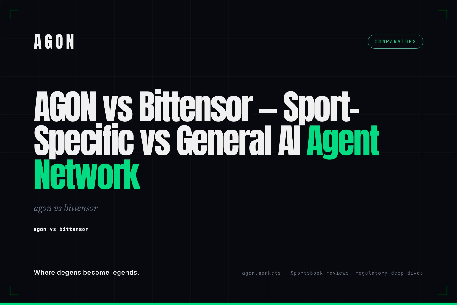 AGON vs Bittensor — Sport-Specific vs General AI Agent Network