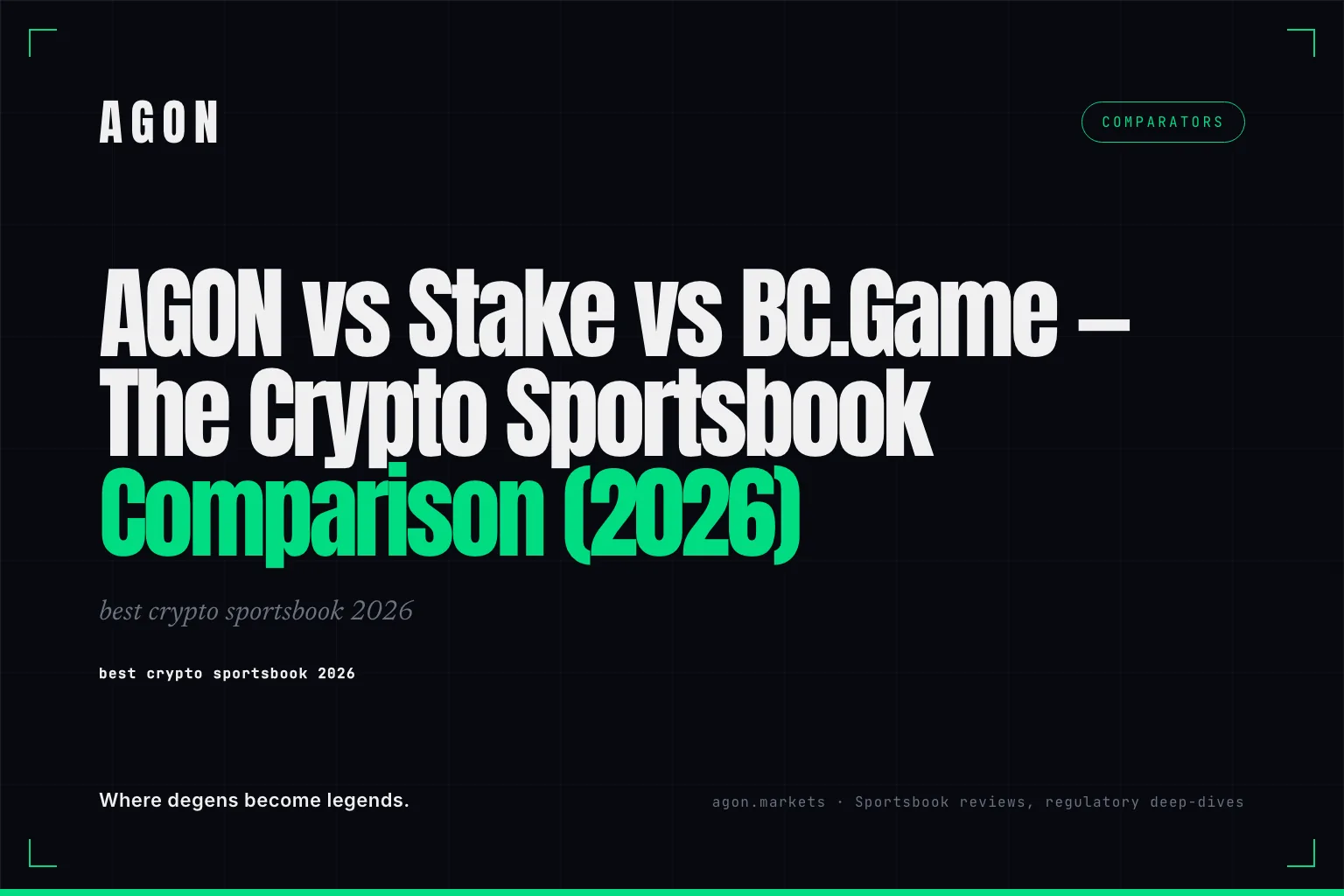 AGON vs Stake vs BC.Game — The Crypto Sportsbook Comparison (2026)