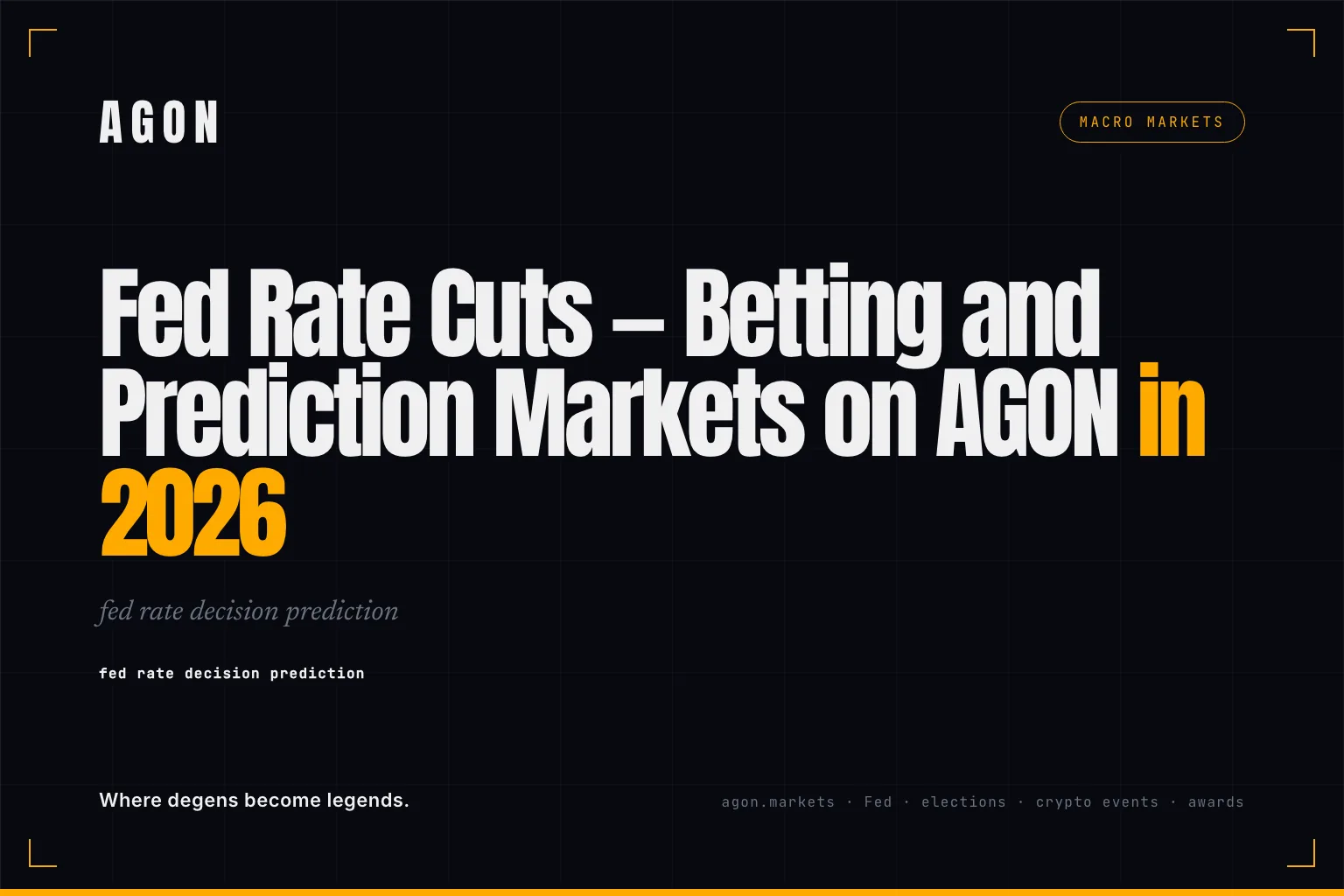 Fed Rate Cuts — Betting and Prediction Markets on AGON in 2026