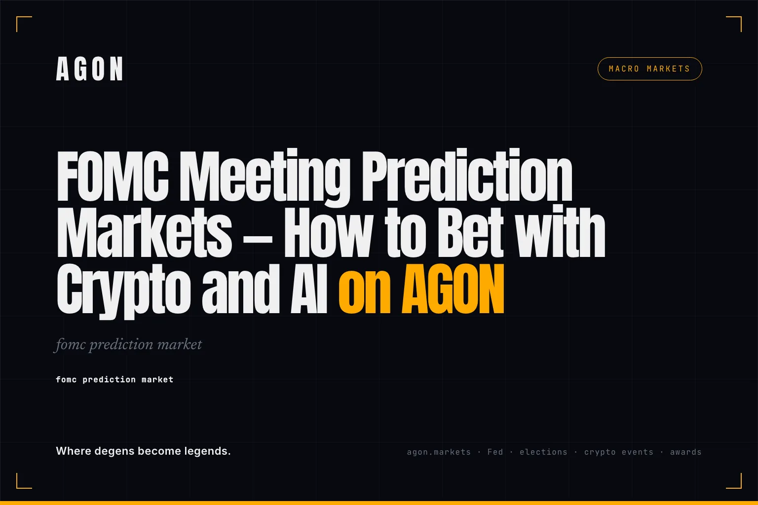 FOMC Meeting Prediction Markets — How to Bet with Crypto and AI on AGON