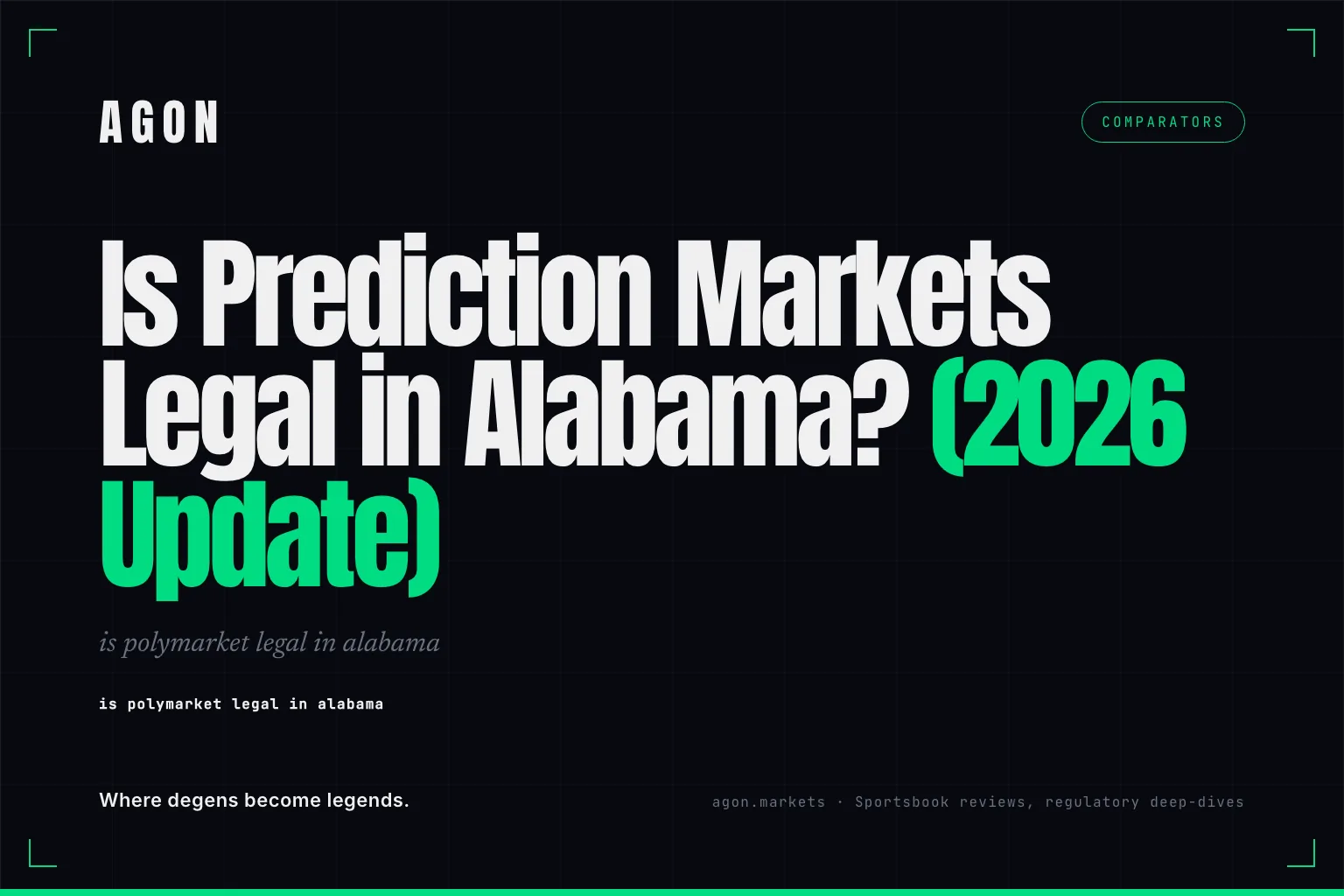 Is Prediction Markets Legal in Alabama? (2026 Update)
