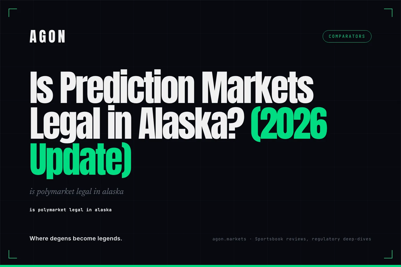 Is Prediction Markets Legal in Alaska? (2026 Update)