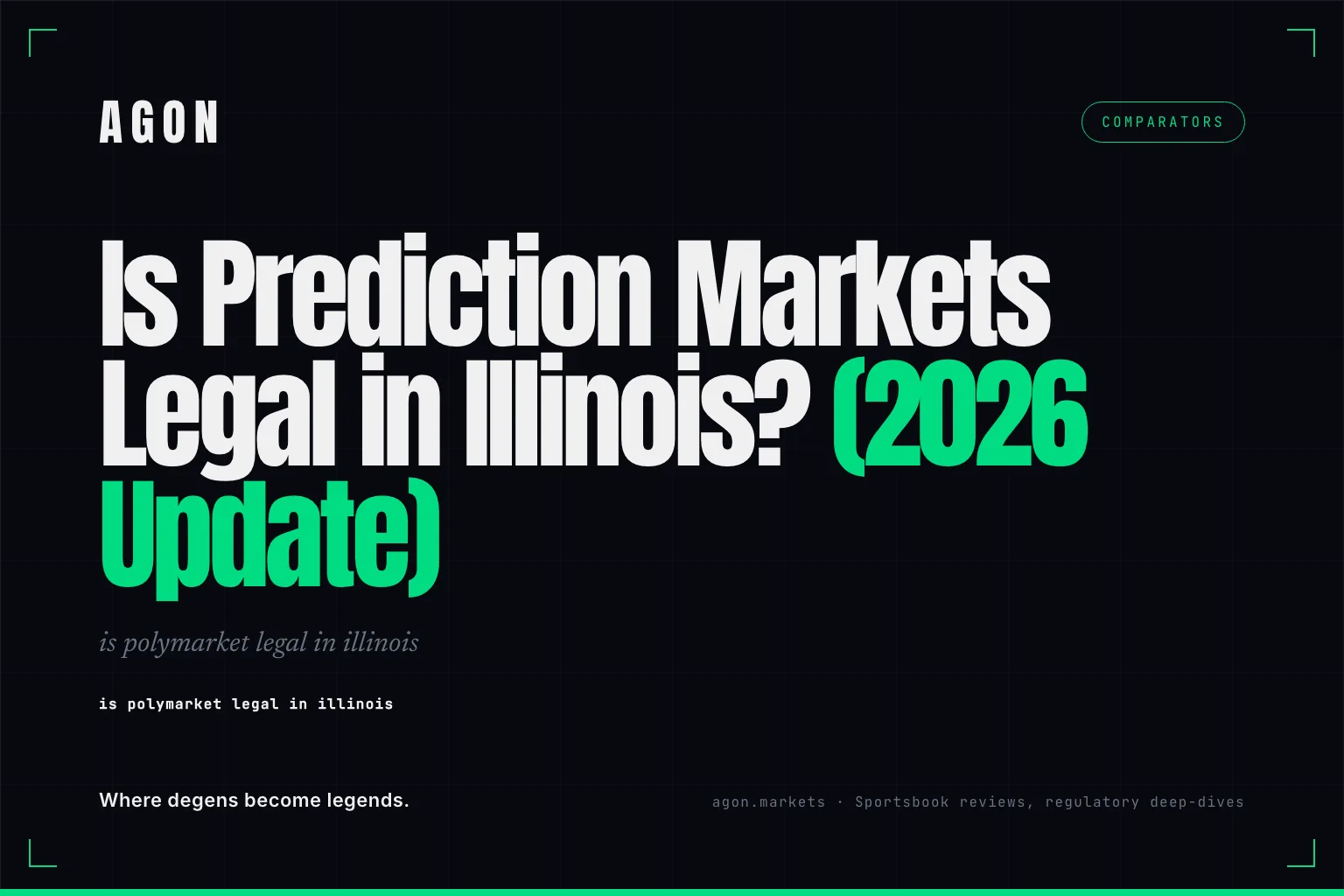 Is Prediction Markets Legal in Illinois? (2026 Update)
