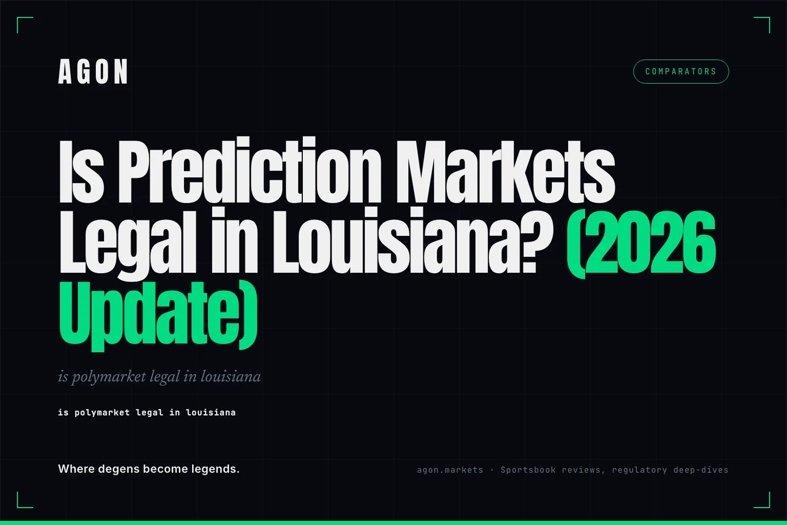Is Prediction Markets Legal in Louisiana? (2026 Update)