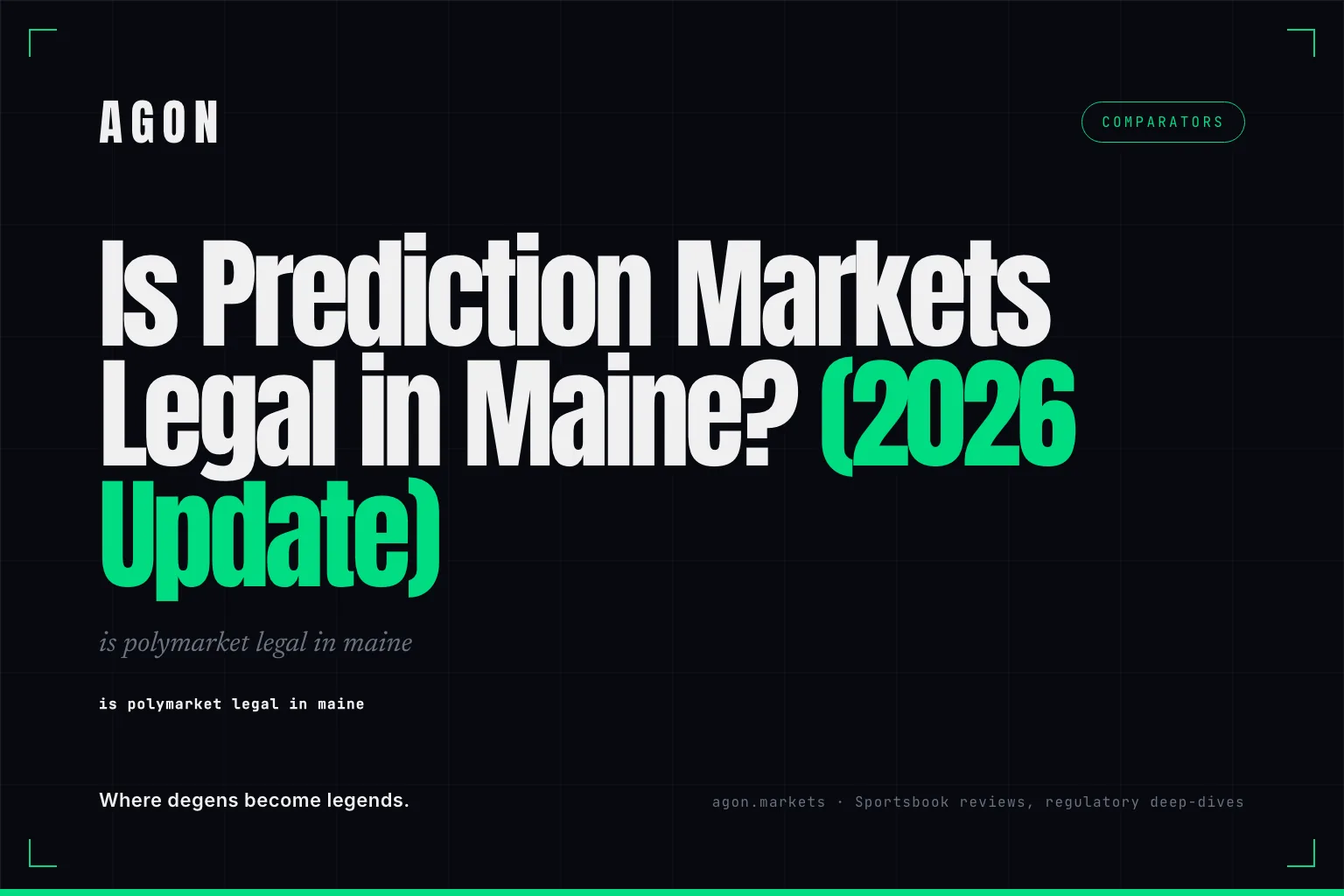Is Prediction Markets Legal in Maine? (2026 Update)