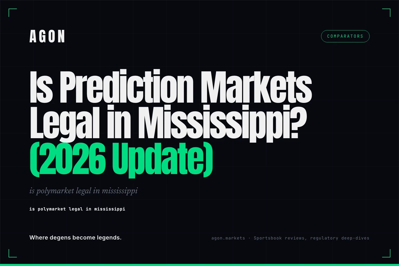 Is Prediction Markets Legal in Mississippi? (2026 Update)