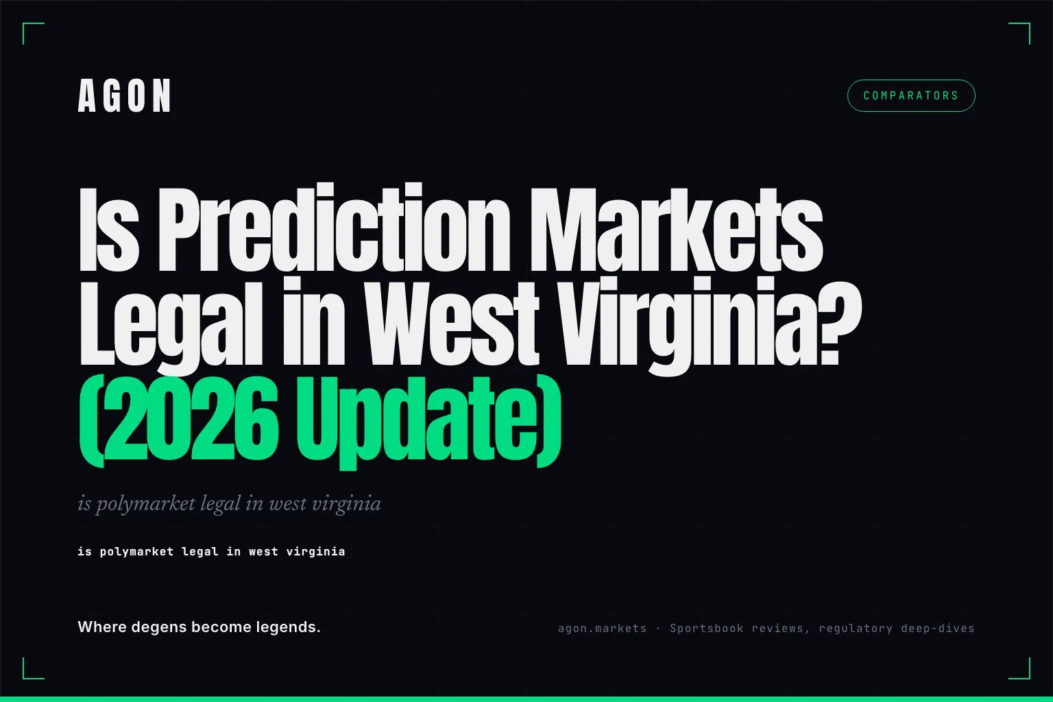 Is Prediction Markets Legal in West Virginia? (2026 Update)