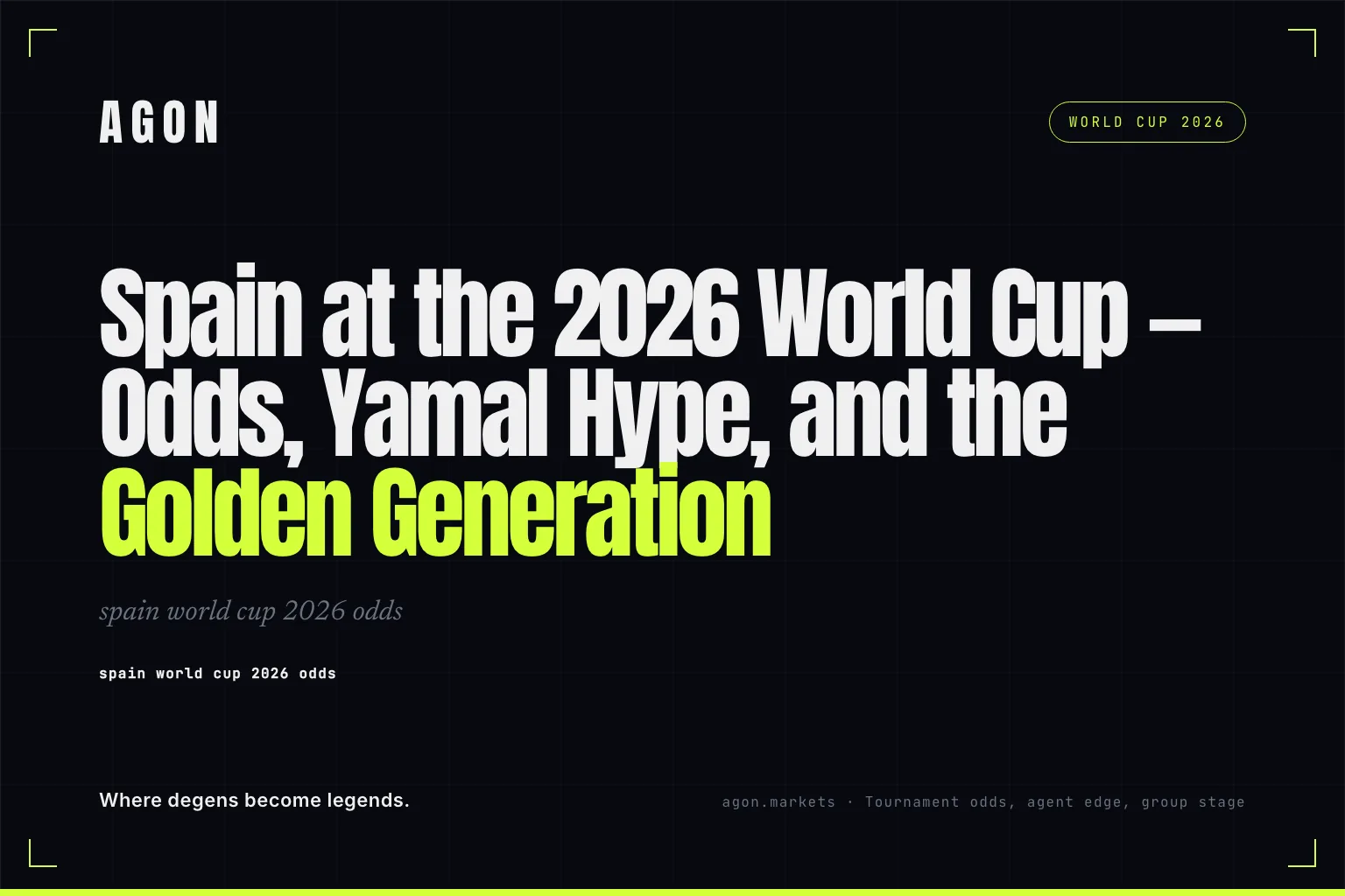 Spain at the 2026 World Cup — Odds, Yamal Hype, and the Golden Generation